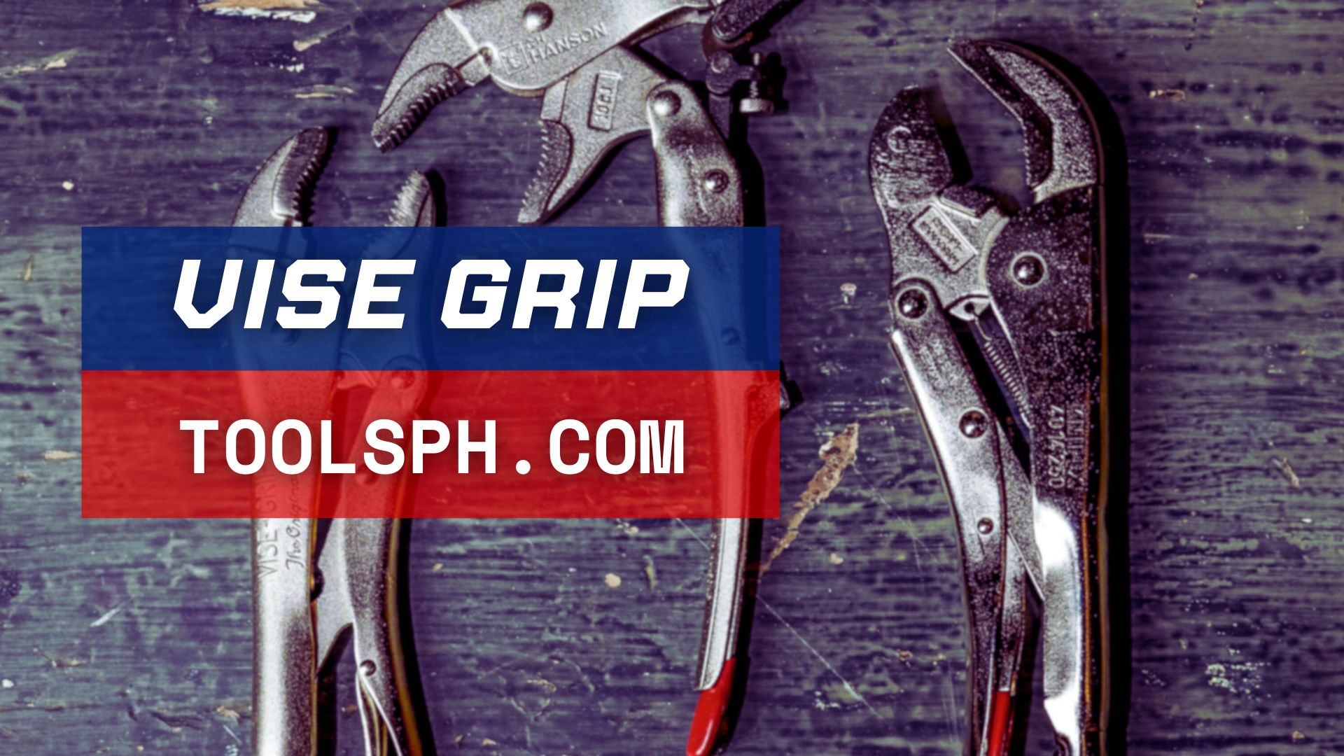 Vise-Grip