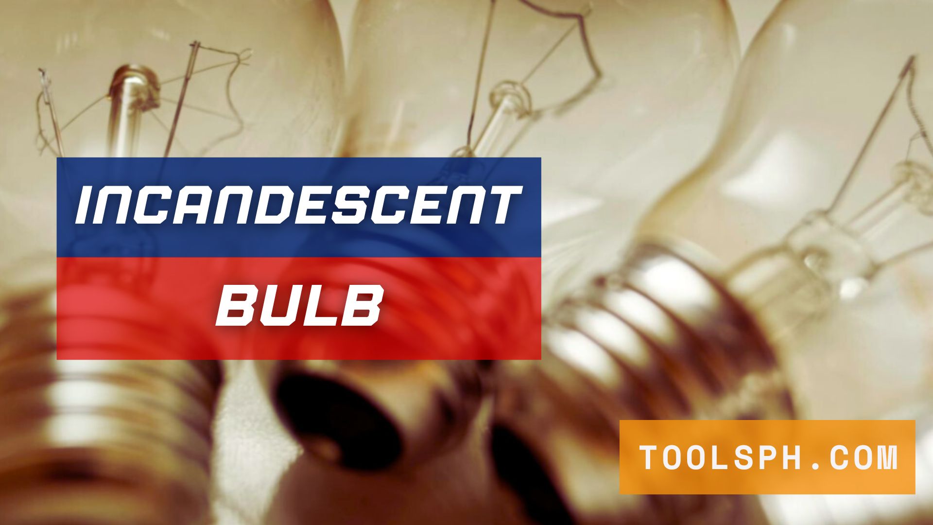 Incandescent-Bulb