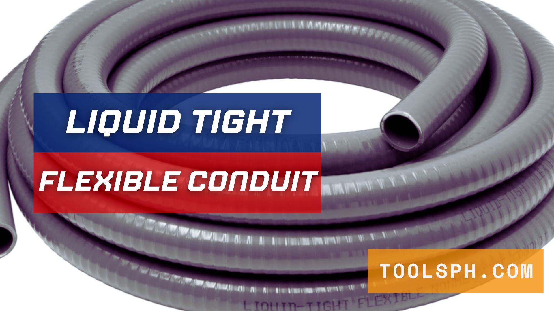 Liquid-Tight-Flexible-Conduit